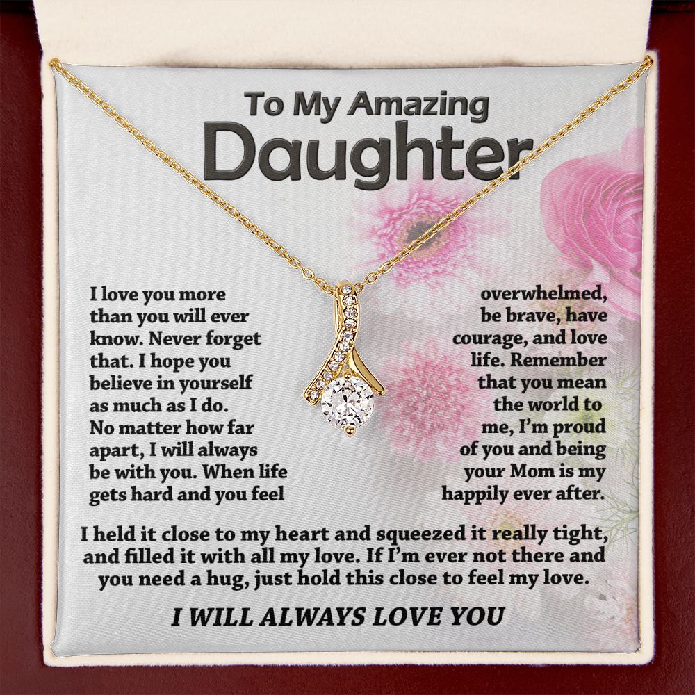 To My Daughter - Close To My Heart - Alluring Necklace