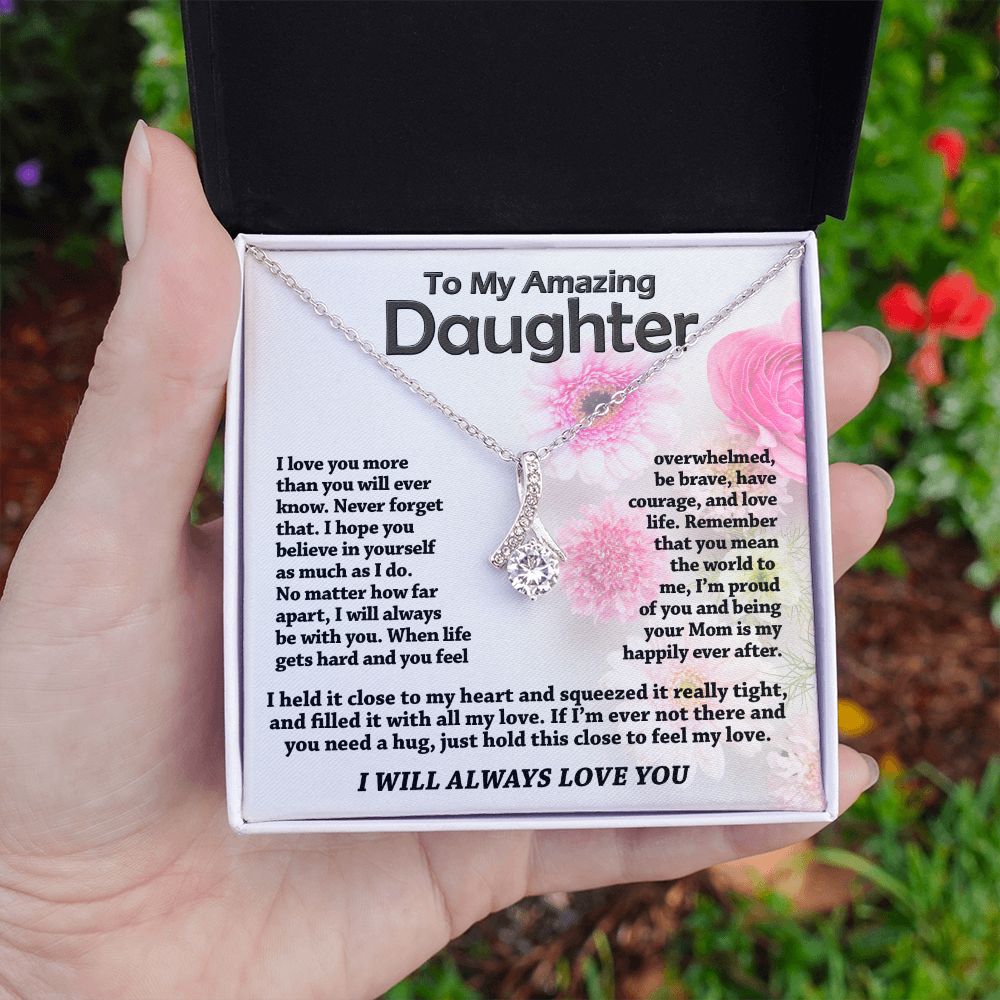 To My Daughter - Close To My Heart - Alluring Necklace