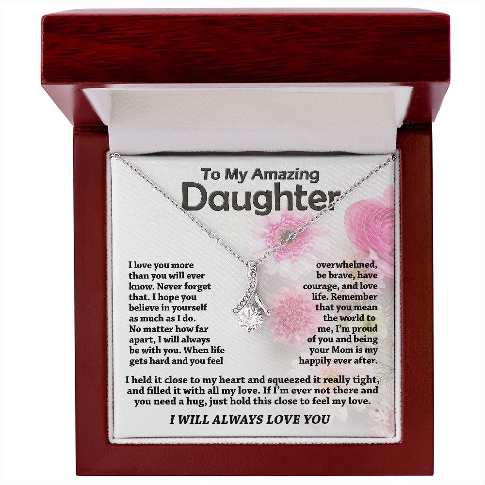 To My Daughter - Close To My Heart - Alluring Necklace