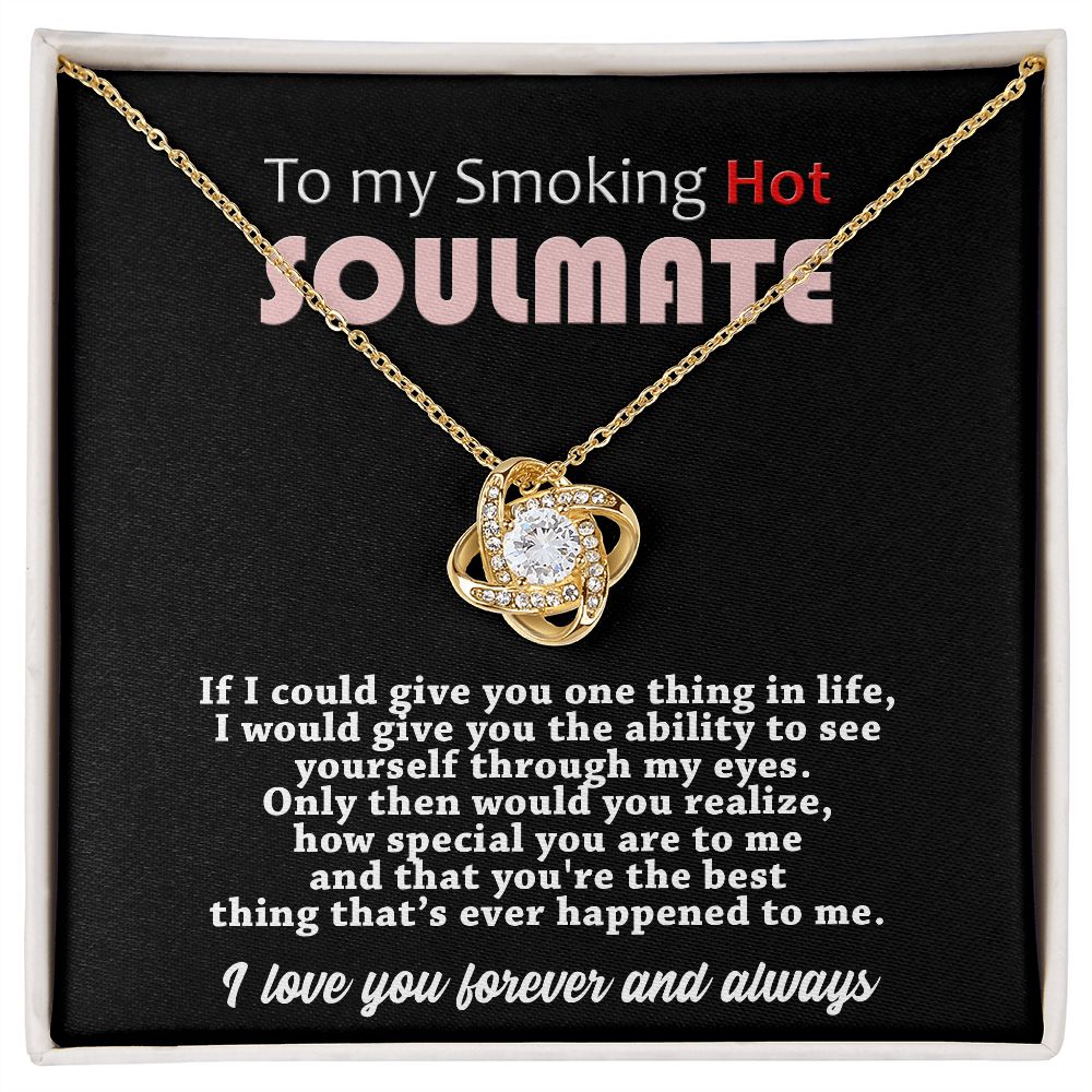 Soulmate - You are Special - Love Knot Necklace