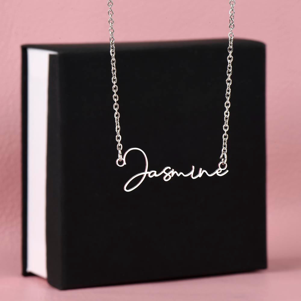 Custom NAME Necklace - Signature Style - Loving Mom from Daughter