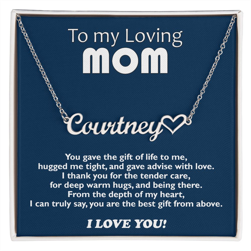 Custom NAME Necklace with Heart - Gift of Life - Loving Mom