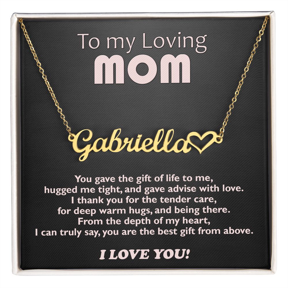 Custom NAME Necklace with Heart - Gift of Life - Loving Mom